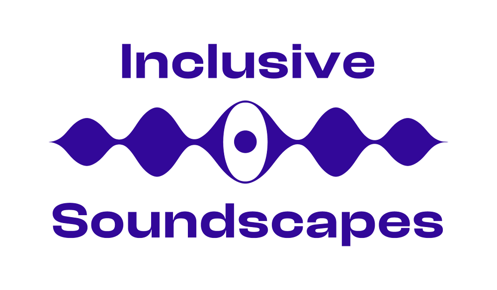 INCLUSIVE SOUNDSCAPES