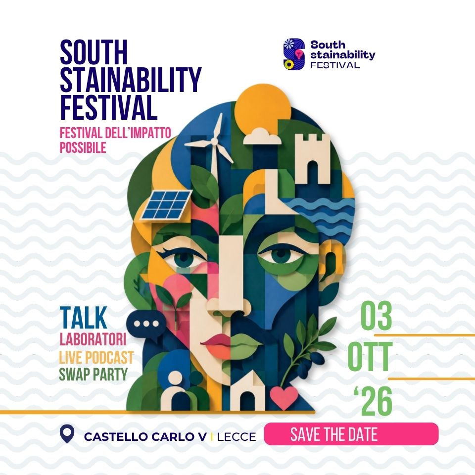 Southstainability festival dell'impatto possibile